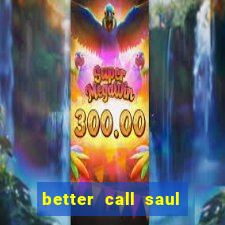 better call saul dublado torrent